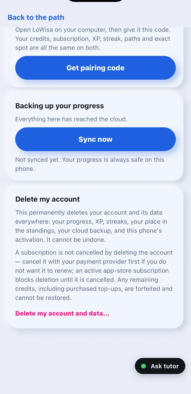 The bottom of the This phone card in the LoWisa app: pairing a computer, backing up your progress, and the Delete my account card, which lists everything that is erased above the confirming button.